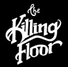 The Killing Floor