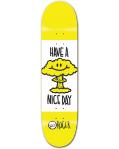 ROGER HAVE A NICE DAY DECK-8.0